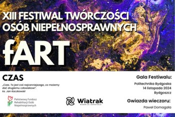 XIII Festiwal Twórczości Osób Niepełnosprawnych fART